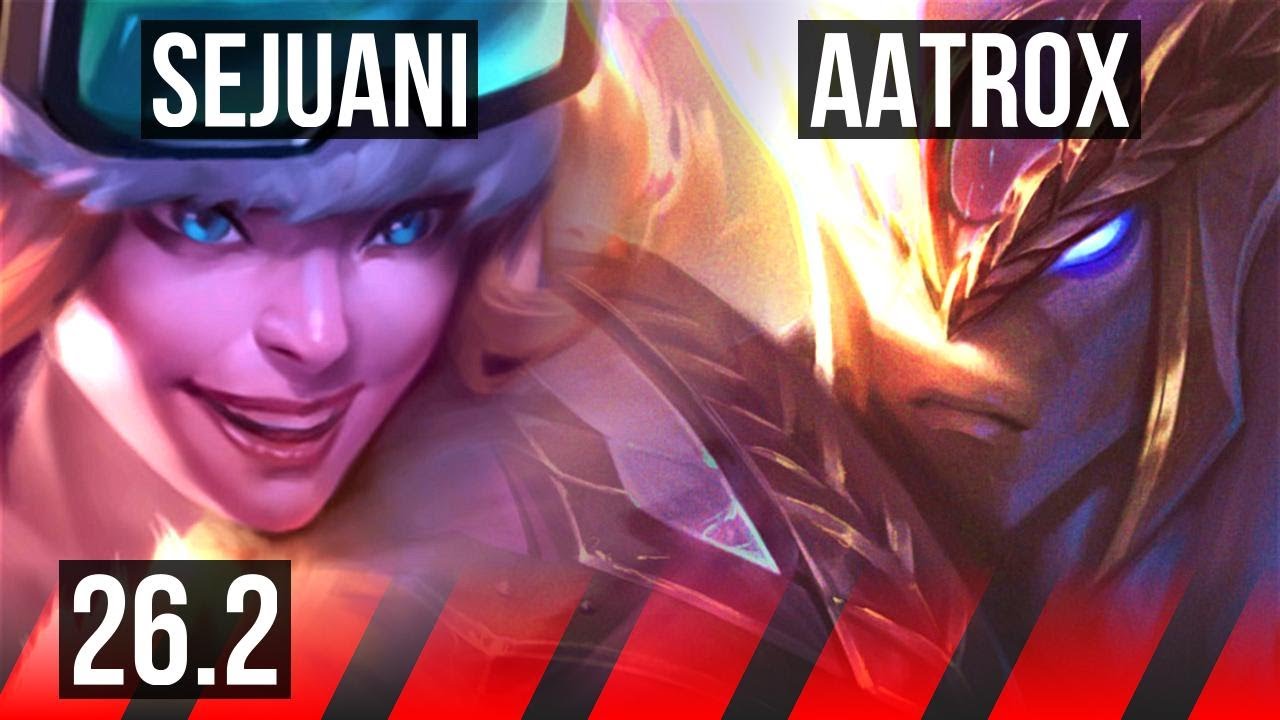 SEJUANI vs AATROX (TOP) | KR Grandmaster | 26.2