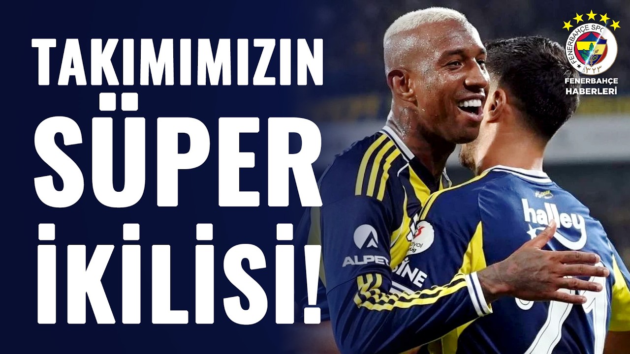Fenerbahçe'nin Süper İkilisi! Savaş Çorlu'dan ÇARPICI Asensio Ve Talisca Yorumu