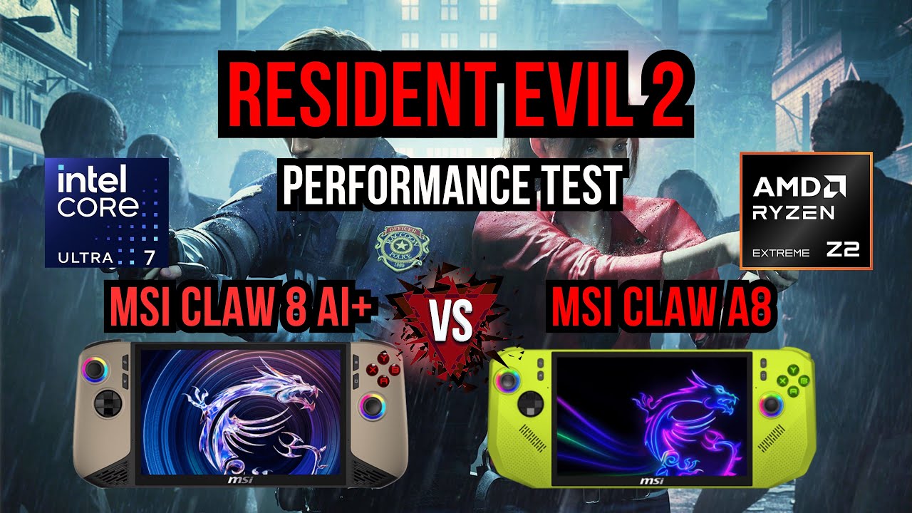 Resident Evil 2 MSI Claw 8 AI+ vs. MSI Claw A8