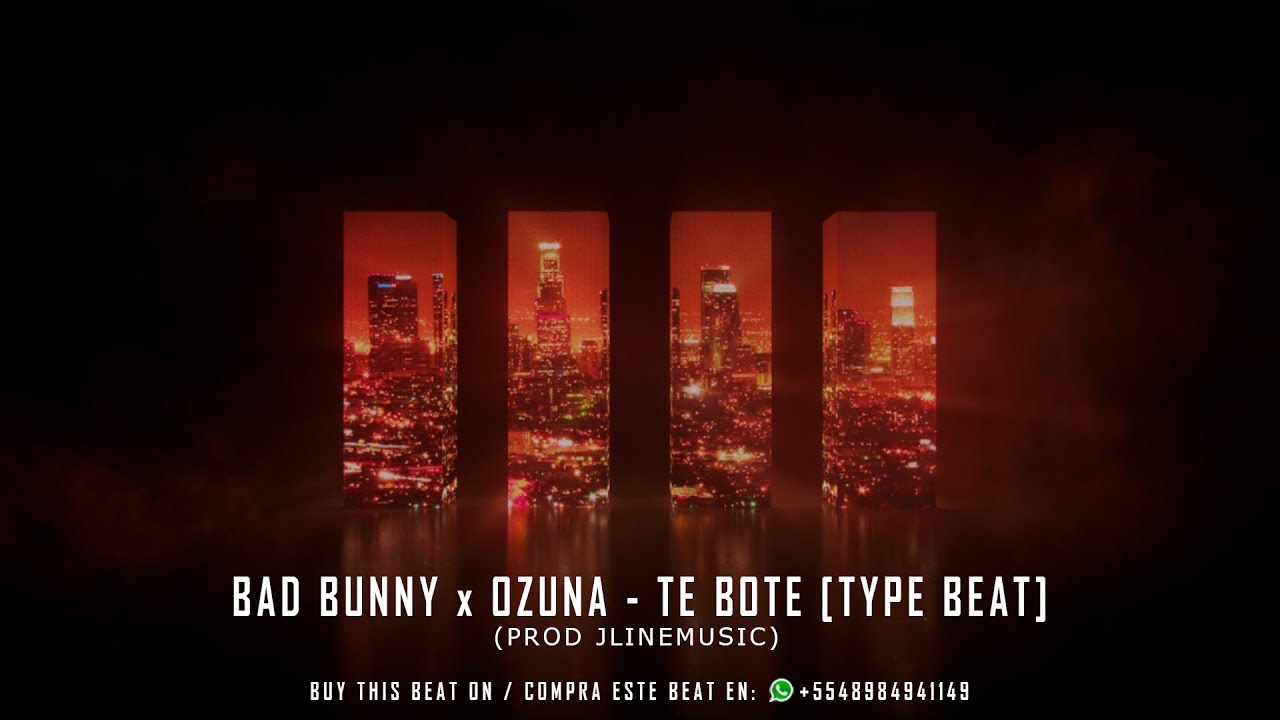 🔥BAD BUNNY x OZUNA - TE BOTE [TYPE BEAT]