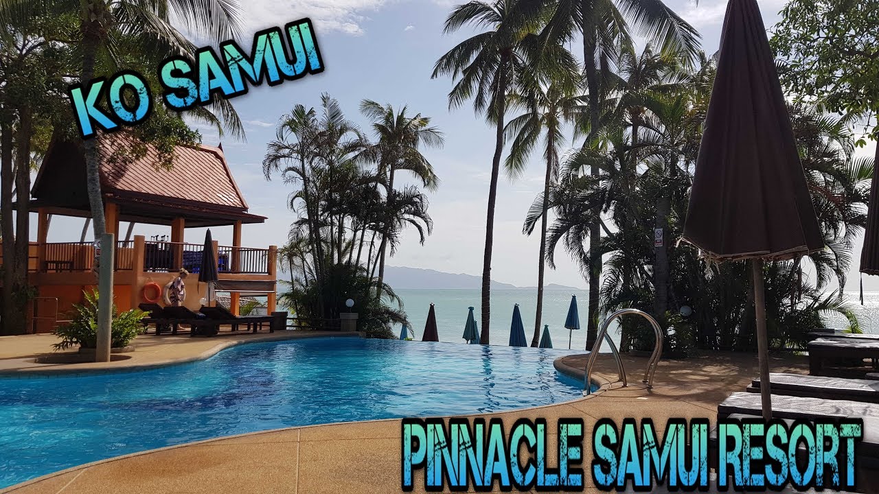 Thailand ✪ Ko Samui ✪ Pinnacle Samui Resort