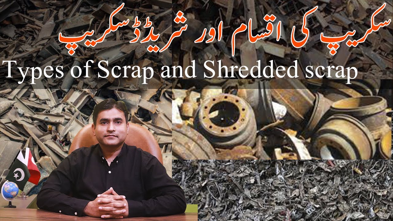 Types of Scrap And shredded Scrap