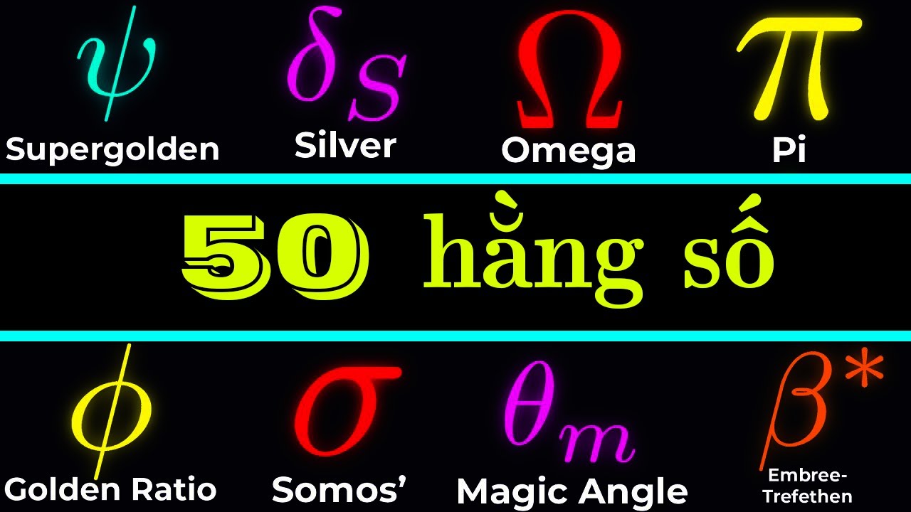 TTV: Giải thích 50 hằng số toán học | TM Digital Genius