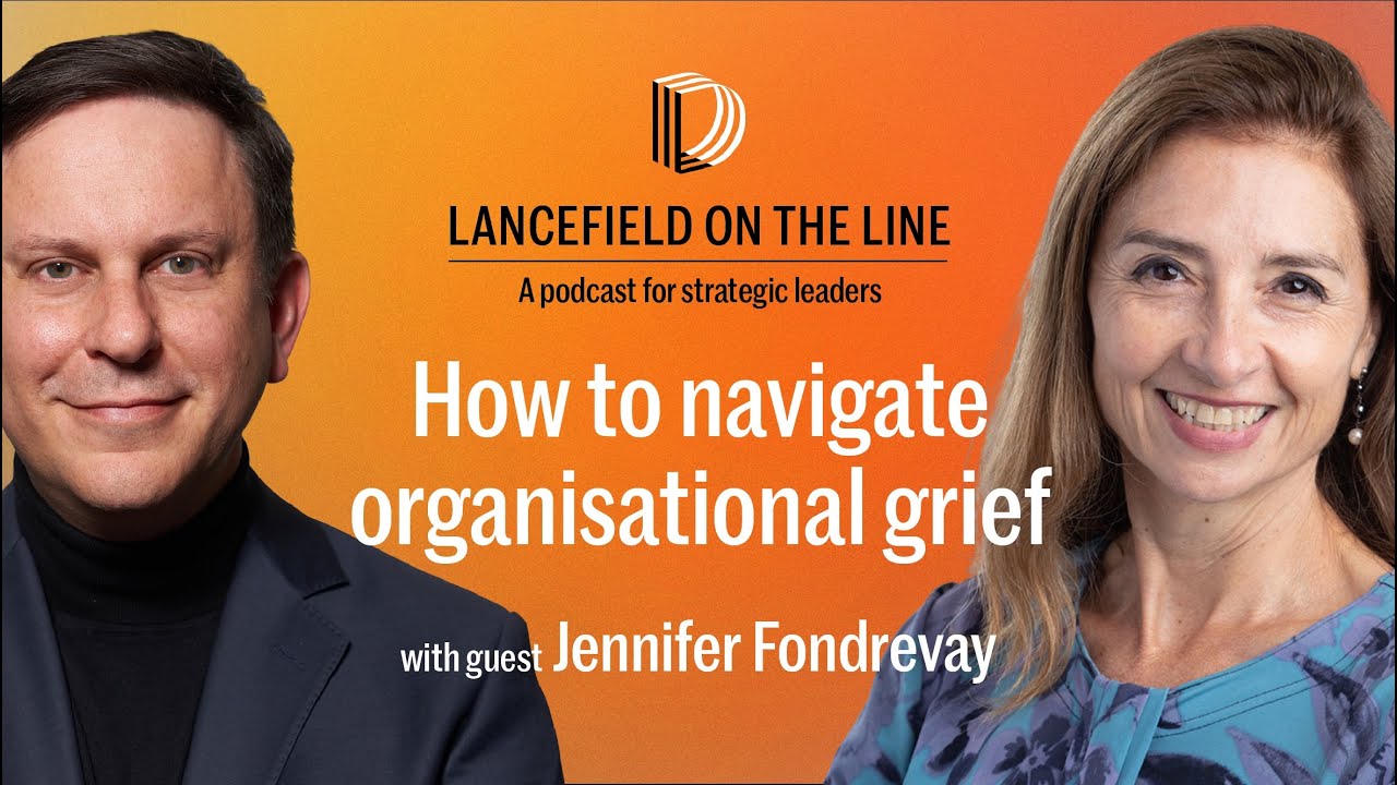Jennifer Fondrevay: How to navigate organisational grief