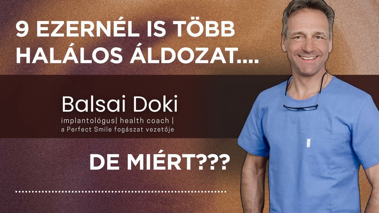 9 ezern&eacute;l is t&ouml;bb hal&aacute;los &aacute;ldozat...de mi&eacute;rt???