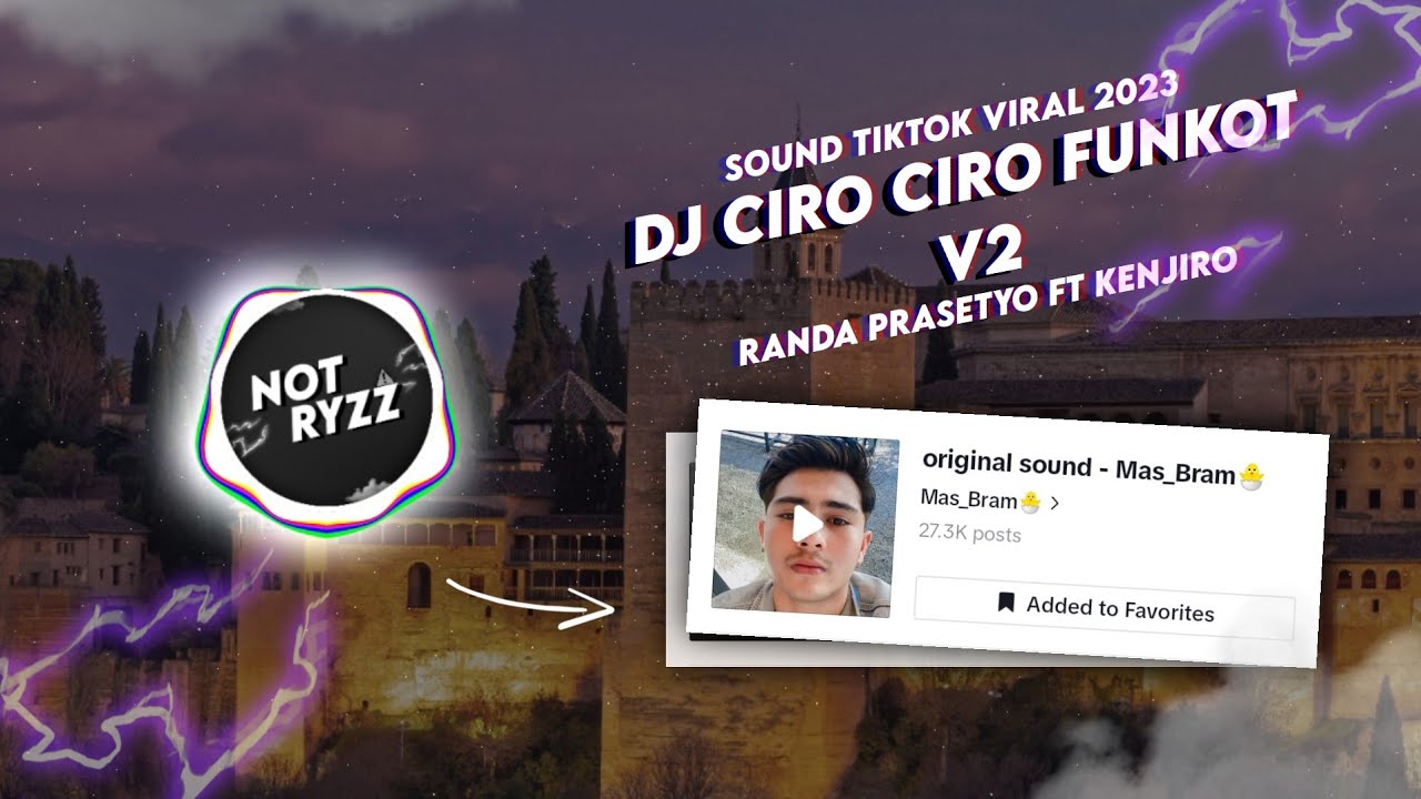 DJ Ciro Ciro Funkot V2 - Randa Prasetyo Ft Kenjiro | Sound Khufra TikTok Paling Di Cari - Cari 2023!