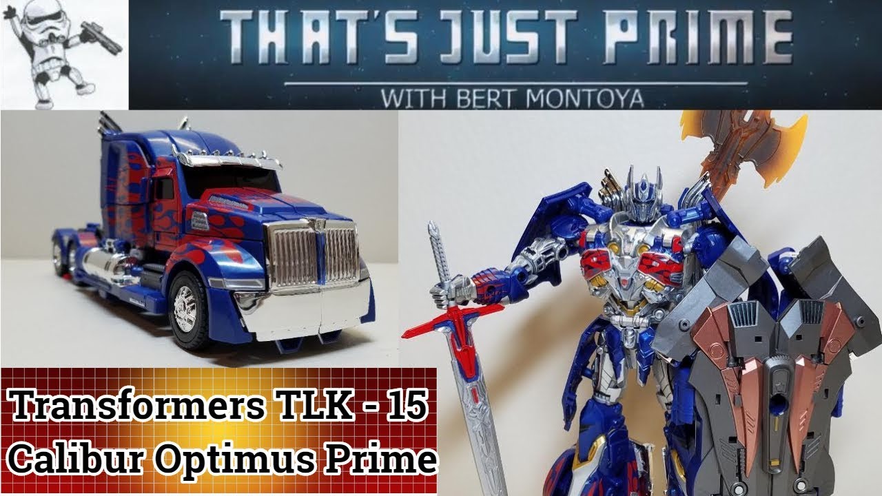 Обзор TLK-15 CALIBUR Optimus Prime! «Это просто Прайм!» Эпизод 160!