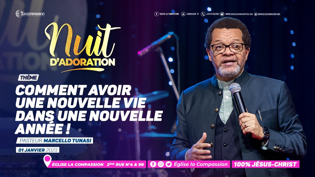 Comment avoir une nouvelle vie dans une nouvelle année ! PASTEUR MARCELLO TUNASI - 01 Janvier 2023