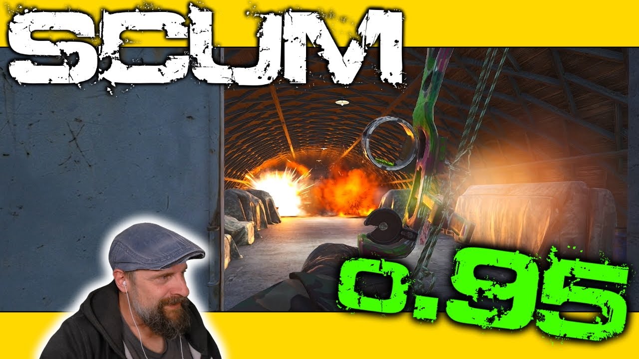 SCUM v0.95 🚜 089: Auf zur Naval Base