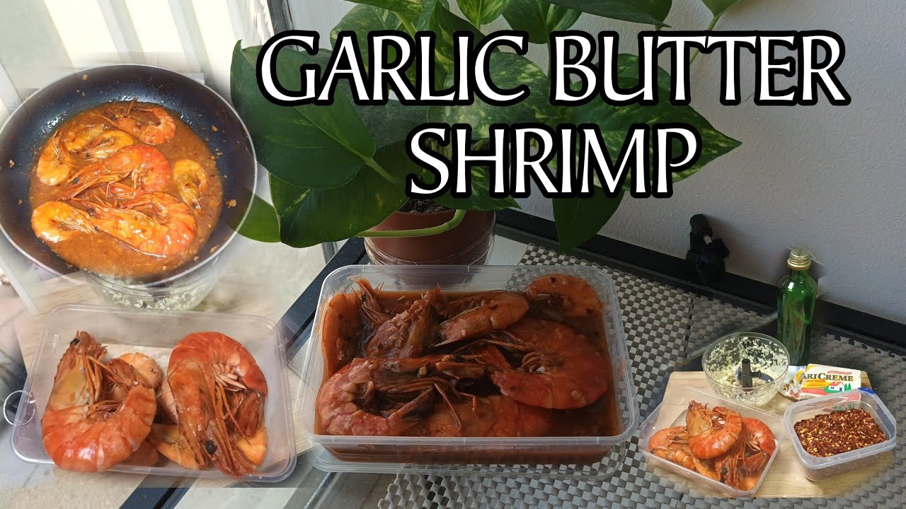 GARLIC BUTTER SHRIMP🦐🦐🦐🍾