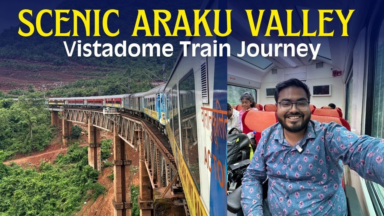Scenic VISTADOME train journey in Araku Valley | Jagdalpur to Visakhapatnam