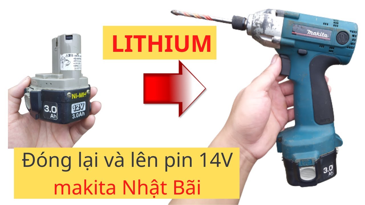 Đóng pin lion mới 14 4V cho máy vít 12V Makita 6916 Nhật Bãi