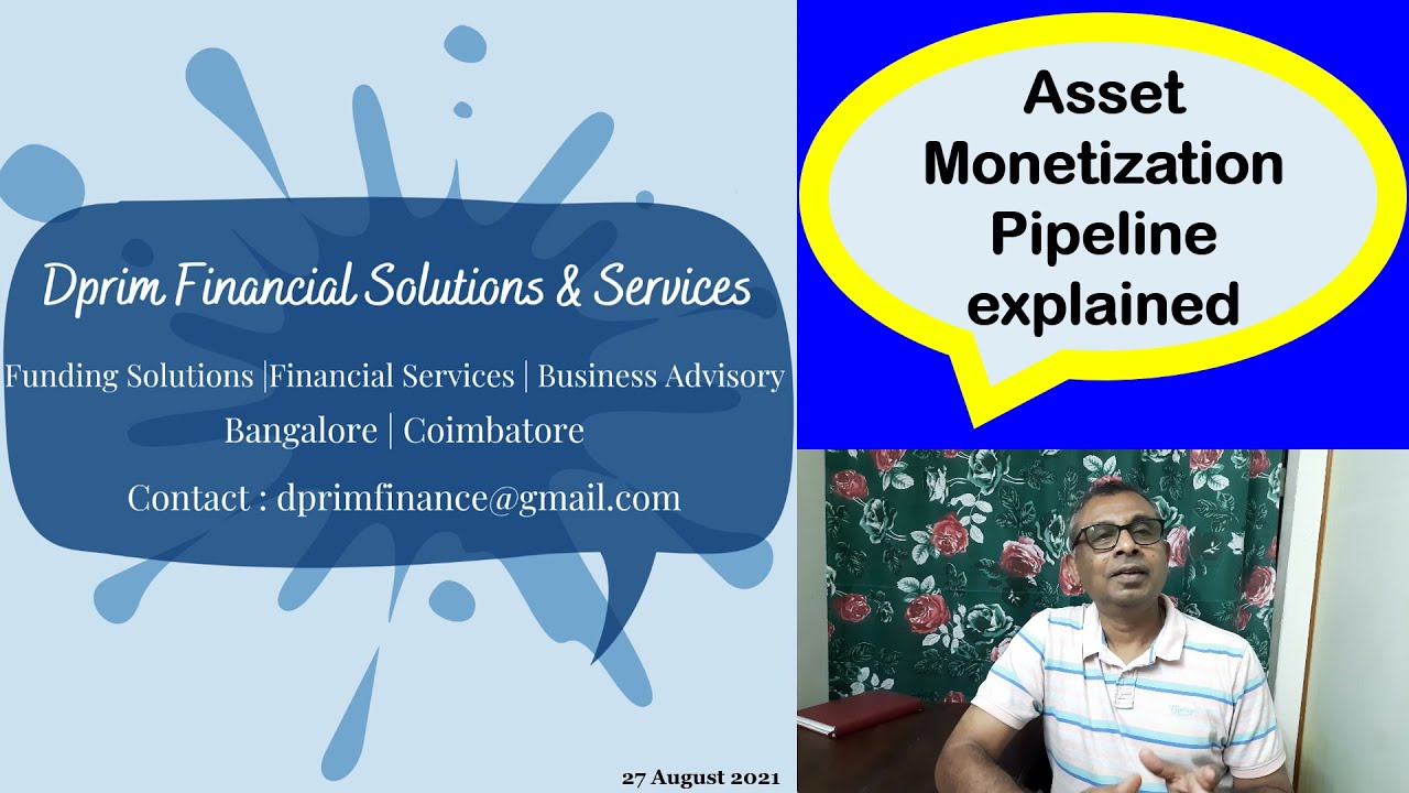 Asset Monetization Explained