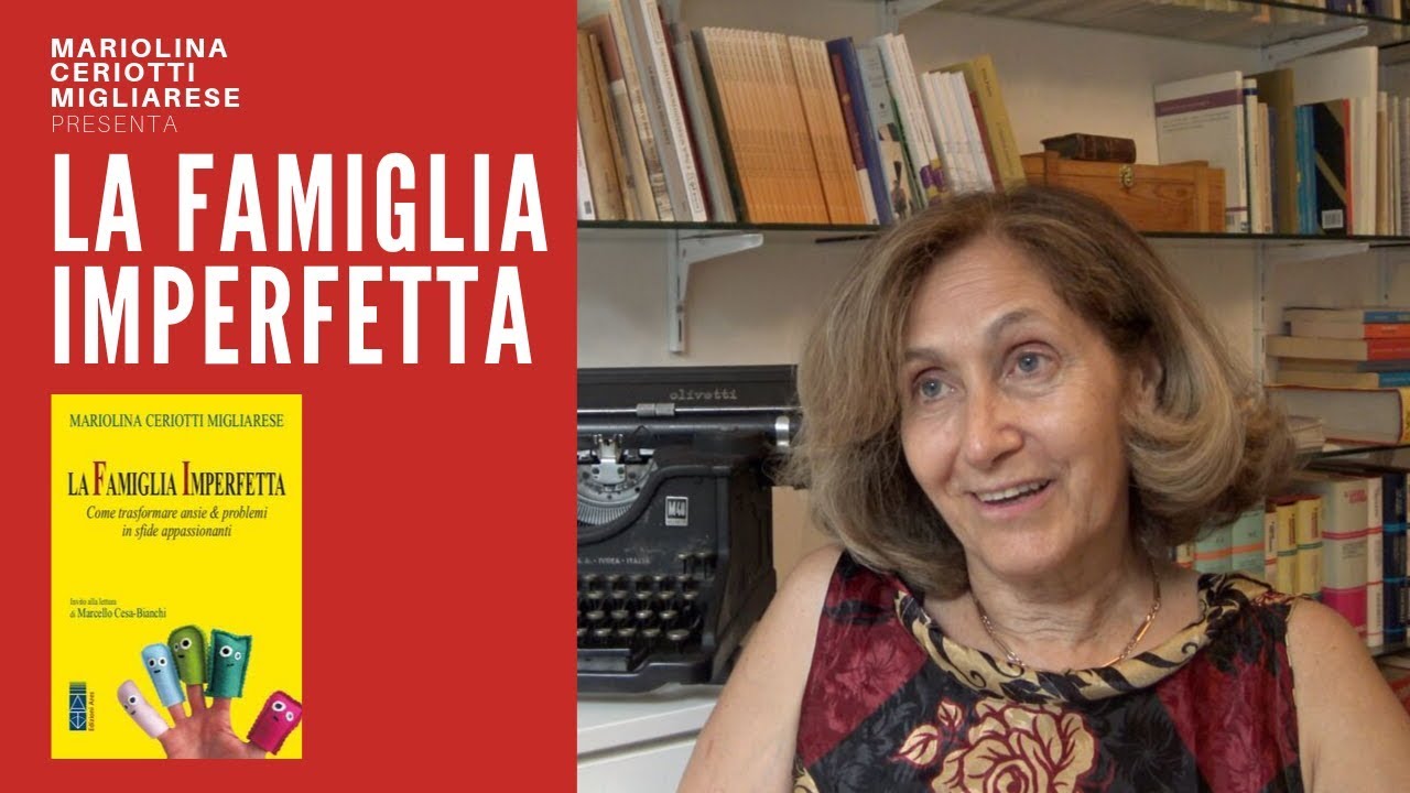 Famiglia imperfetta? Trasformare ansie e problemi in sfide appassionanti