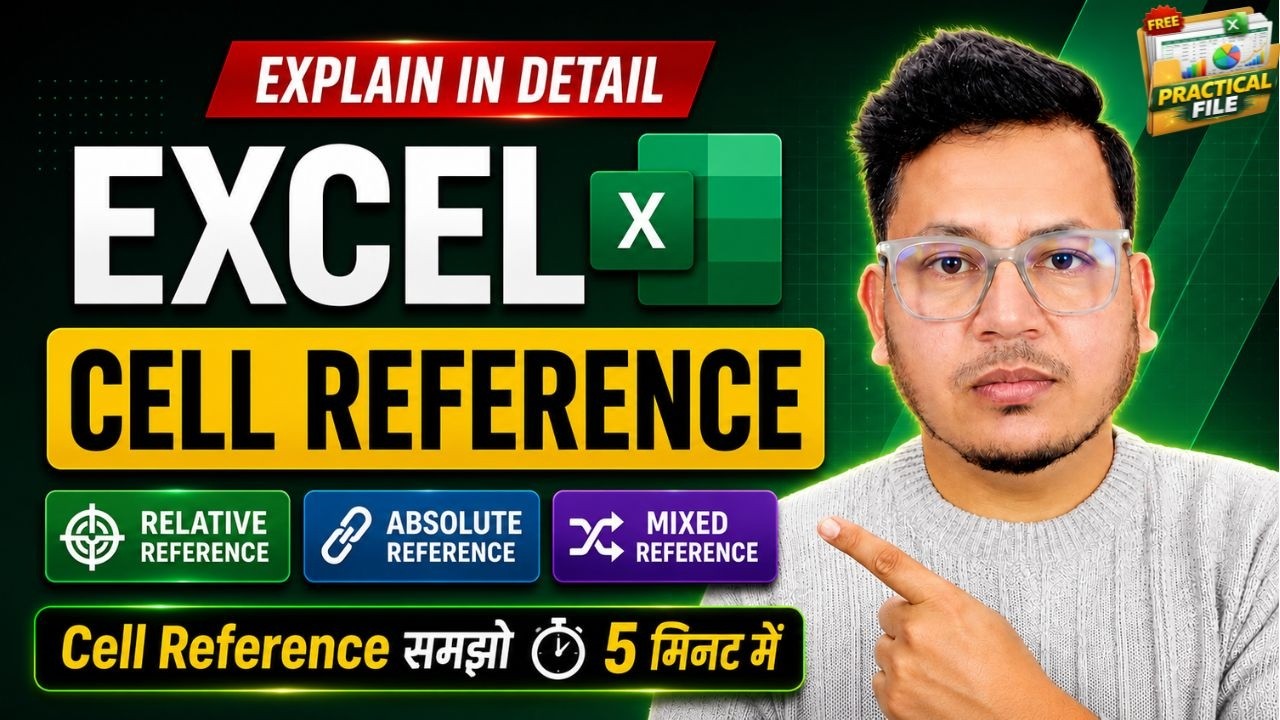 Cell Reference in Excel | Relative, Absolute & Mixed Reference Explained (Hindi)