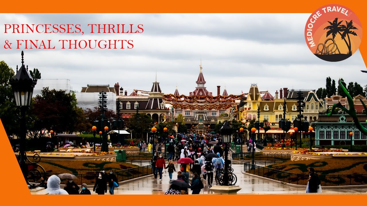 Disneyland Paris | October 2021 Part 4 | Princesses, Thrills and Final Thoughts!