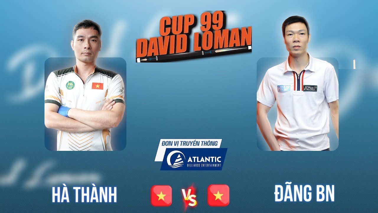 Highlight | Hà Thành vs Đãng BN | Cup 99 David Loman| Vòng Loại nhánh thua