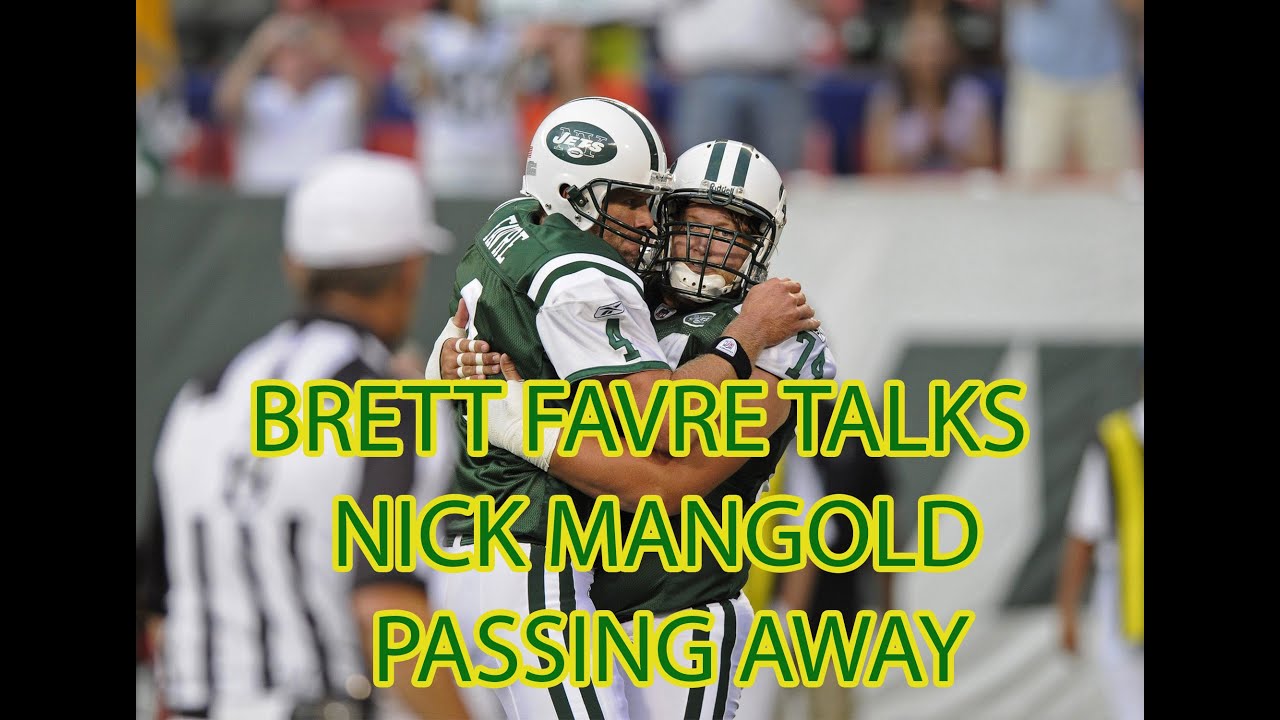 Brett Favre discusses Nick Mangold's Death at 41