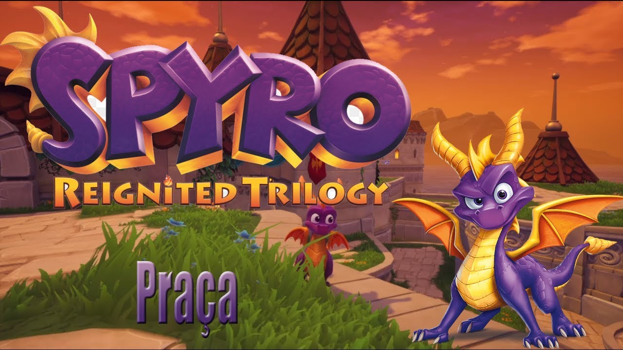 Spyro Reignited Trilogy - Praça - 100%