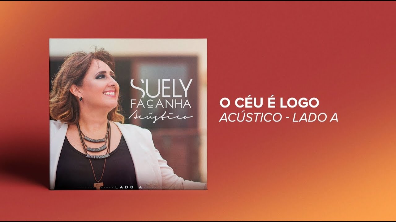 Suely Façanha - O Céu é Logo  (CD Acústico - Lado A)