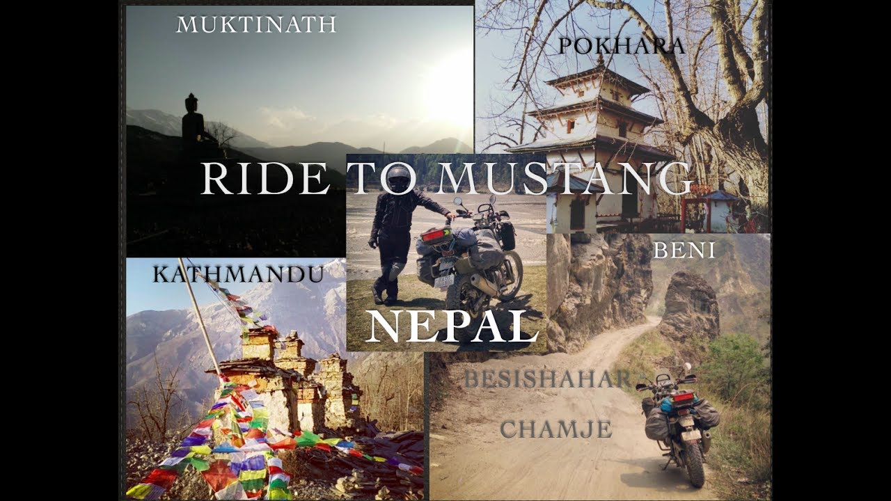 Mustang-Nepal Motorcycle Adventures | The Beginning