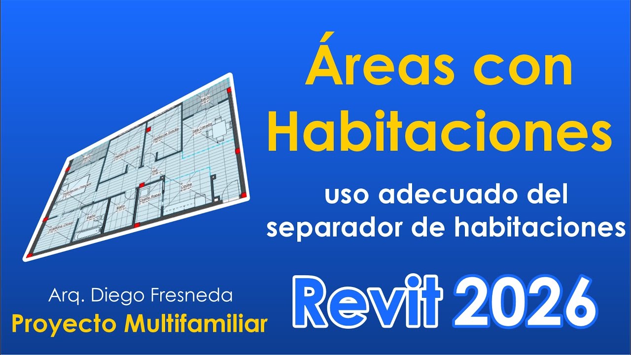 16 Revit 2026: Habitaciones, Separador y Delimitación de Áreas de Apartamento