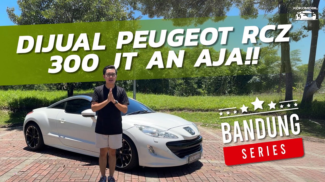RCZ ANTIK 300JUTAAN DIJUAL!!