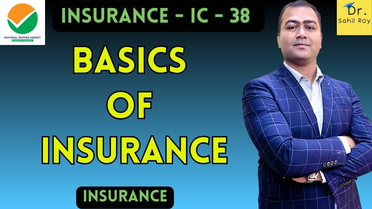 Basics of Insurance | Dr. Sahil Roy