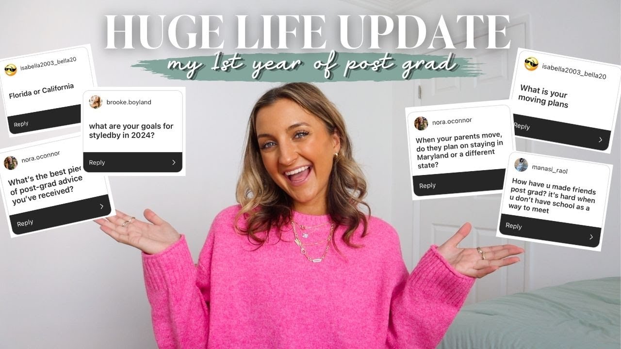 MY FIRST YEAR OF POST GRAD Q&A, RECAP & LIFE UPDATE || where I've been and where I'm going