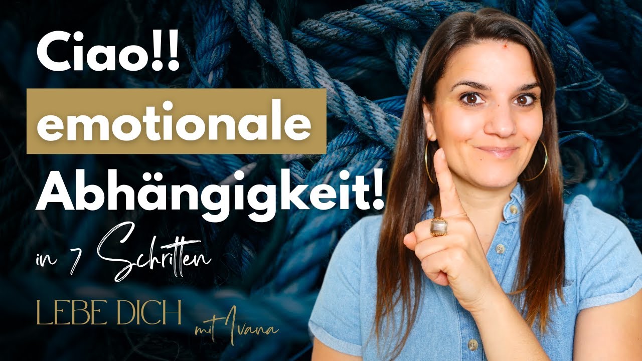 So heilst du den abhängigen Teil in dir und wirst unabhängig! 7 Schritte Plan!