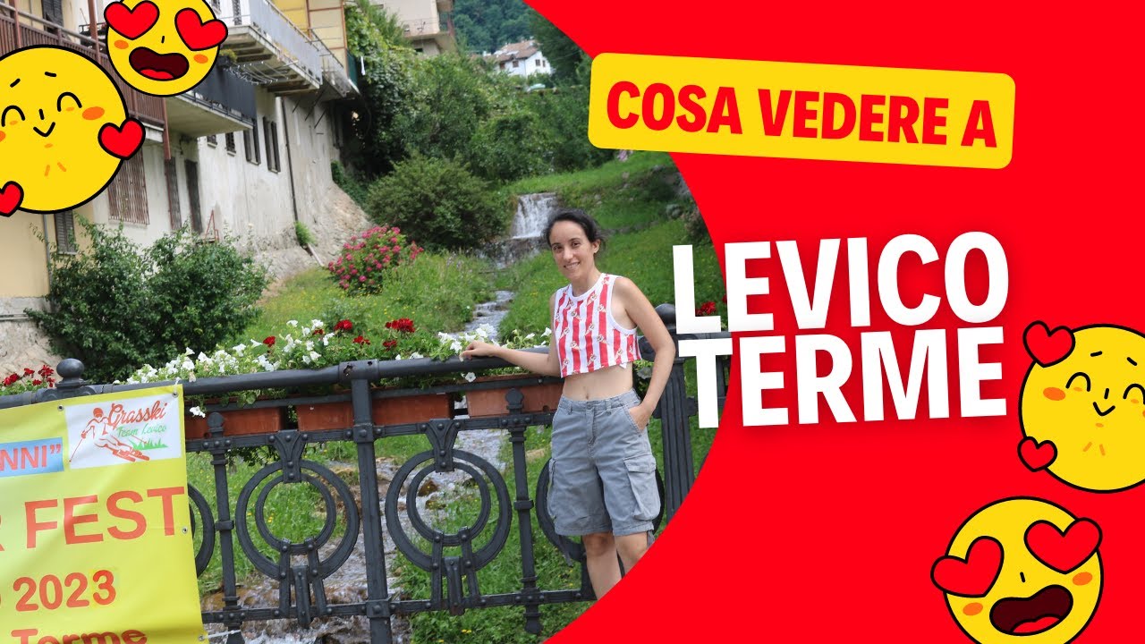 Levico Terme cosa vedere