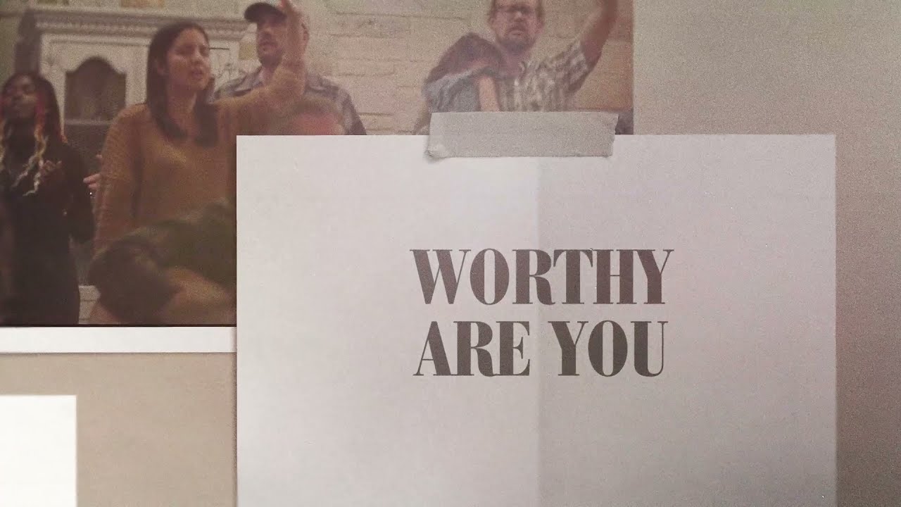KingsPorch || Worthy Are You (Lyric Video)