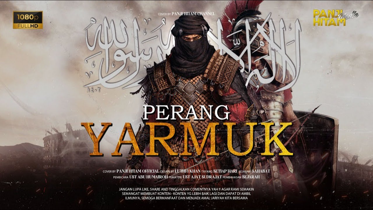 PERTEMPURAN YARMUK - PERTEMPURAN YANG MENENTUKAN [ UST NUR IHSAN JUNDULLAH ]