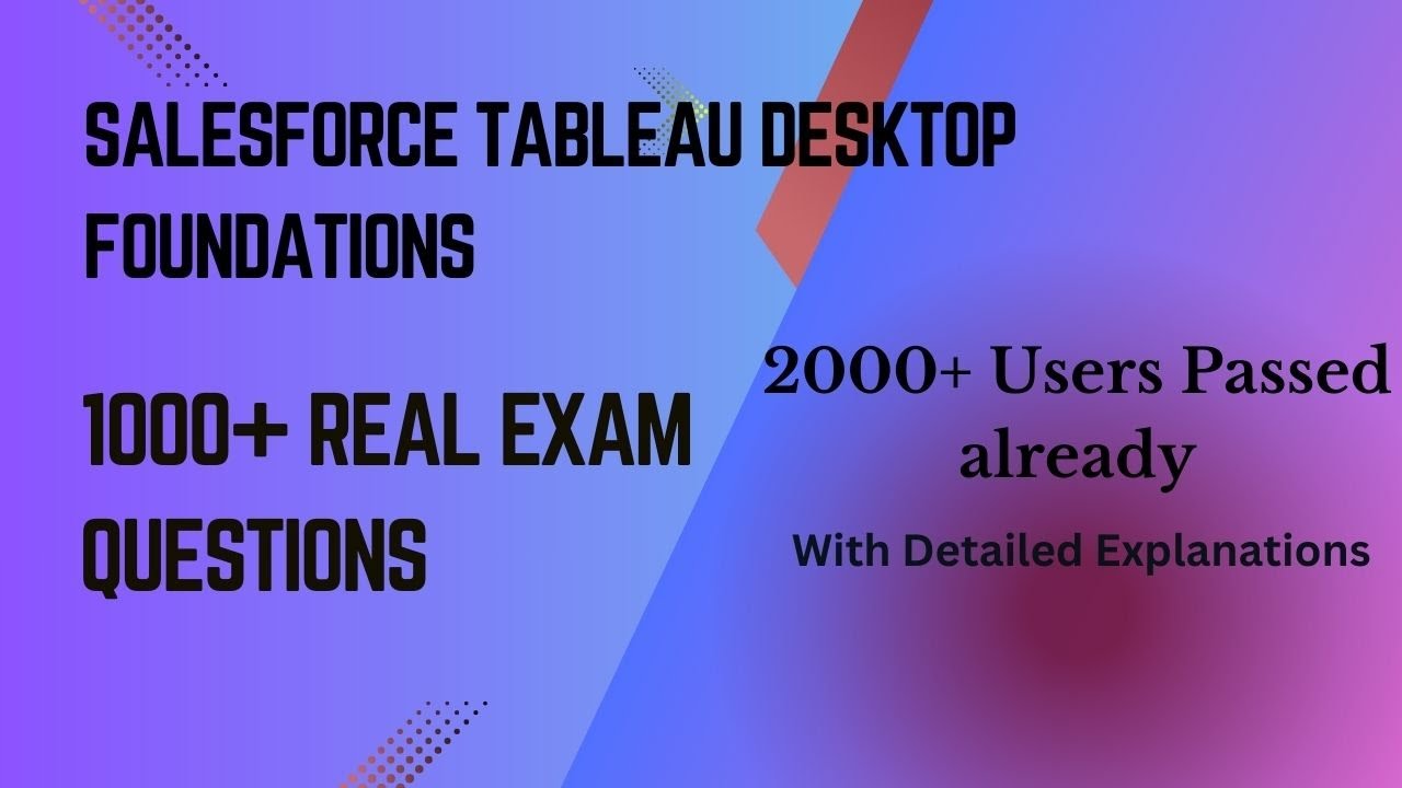 Salesforce Tableau Desktop Foundations Exam Questions 2026