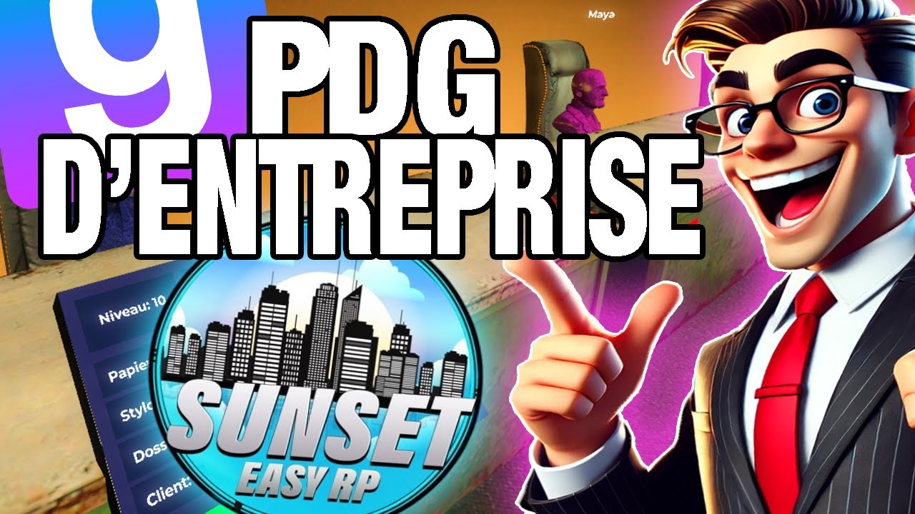 Je deviens PDG d'entreprise sur Garry's Mod - Sunset Easy RP