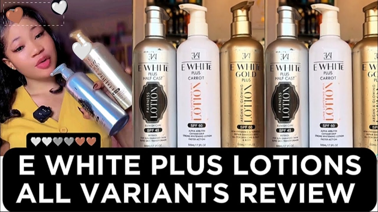 ЧЕСТНЫЙ ОТЗЫВ О ЛОСЬОНАХ ДЛЯ ТЕЛА E WHITE PLUS