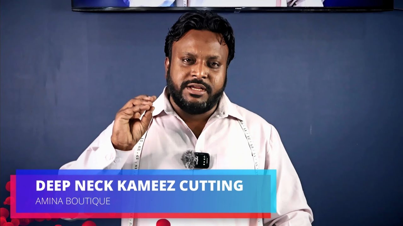 Deep Neck Kameez Cutting