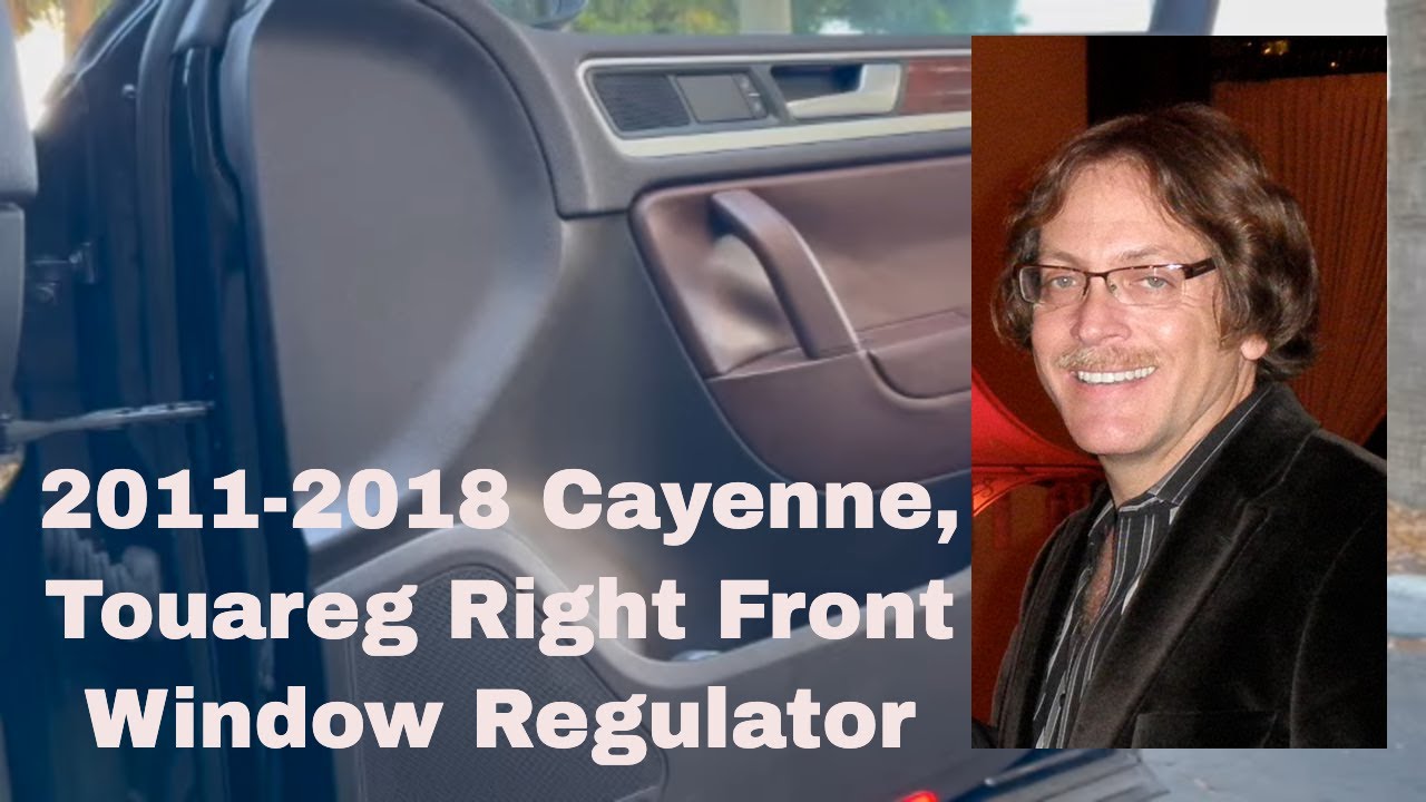 2011-2018 Cayenne & Touareg Window Regulator Right Front