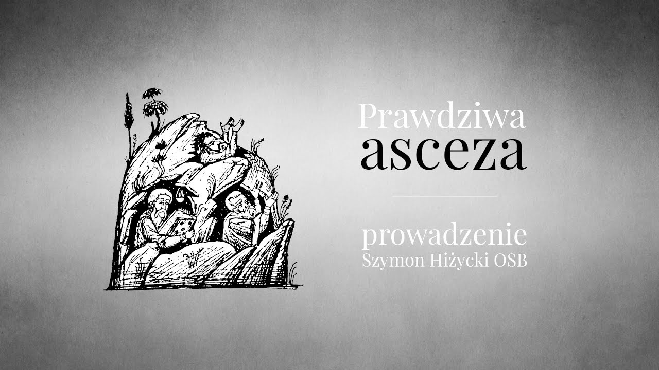 Prawdziwa asceza