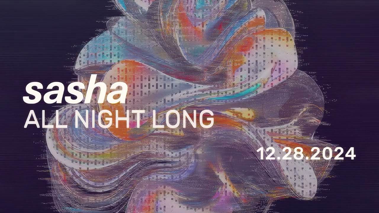 Sasha All Night Long Denver 2024 HD Remastered