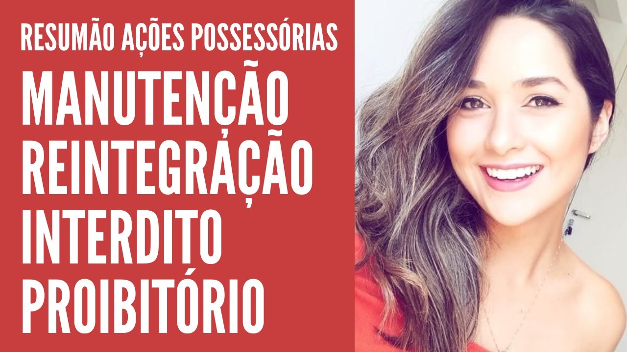 RESUMÃO DAS AÇÕES POSSESSÓRIAS | DIREITO TOTAL