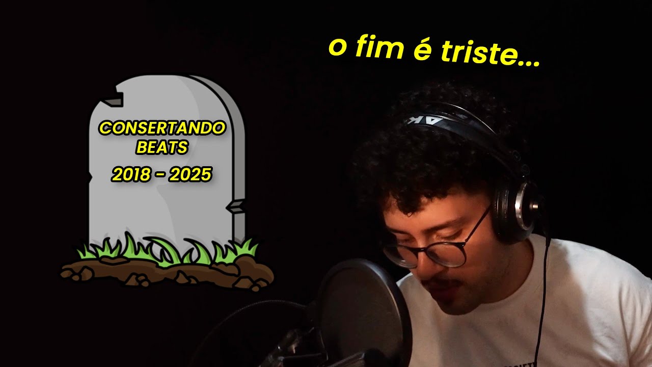 O ÚLTIMO CONSERTANDO BEATS? 😭😭😭
