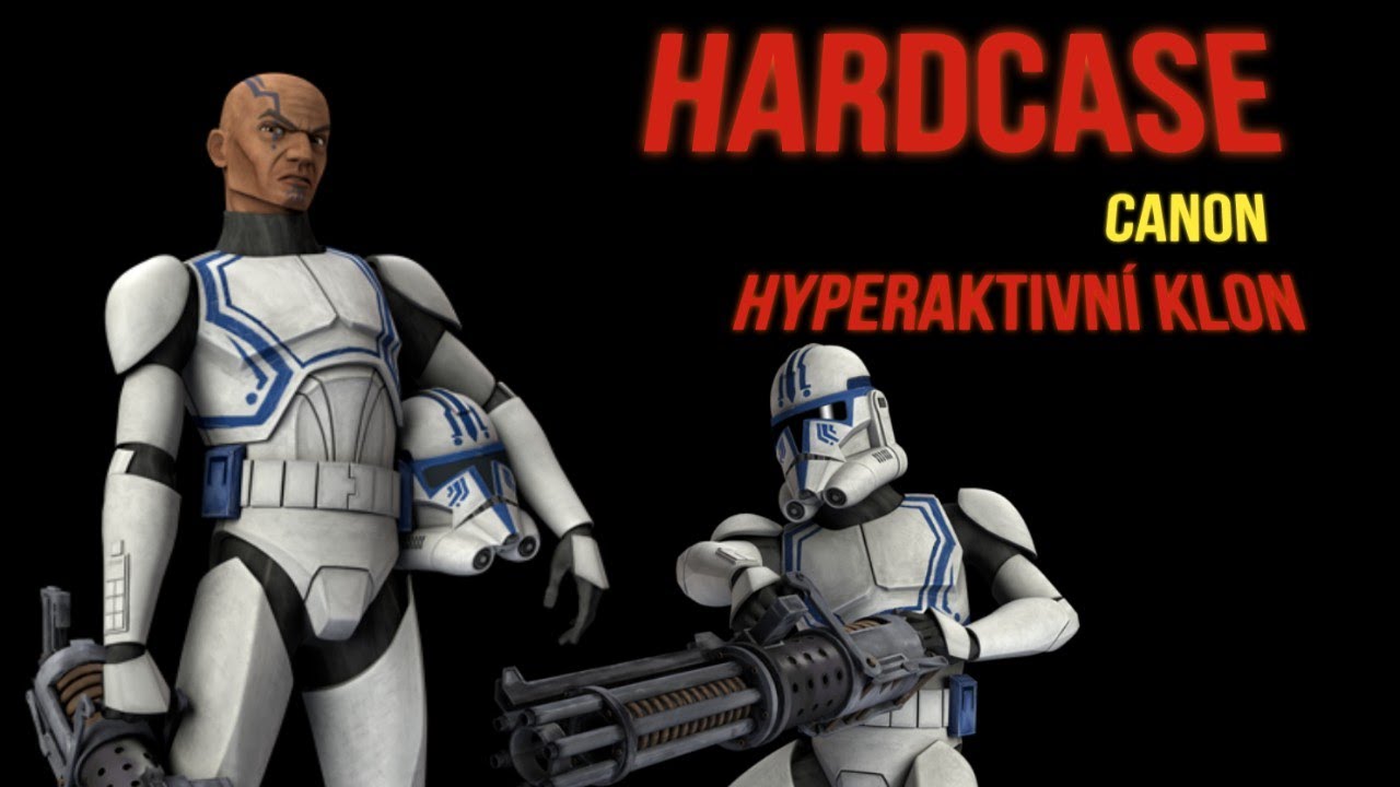 HYPERAKTIVNÍ KLON/  Hardcase #starwars #clonewars #clonetroopers