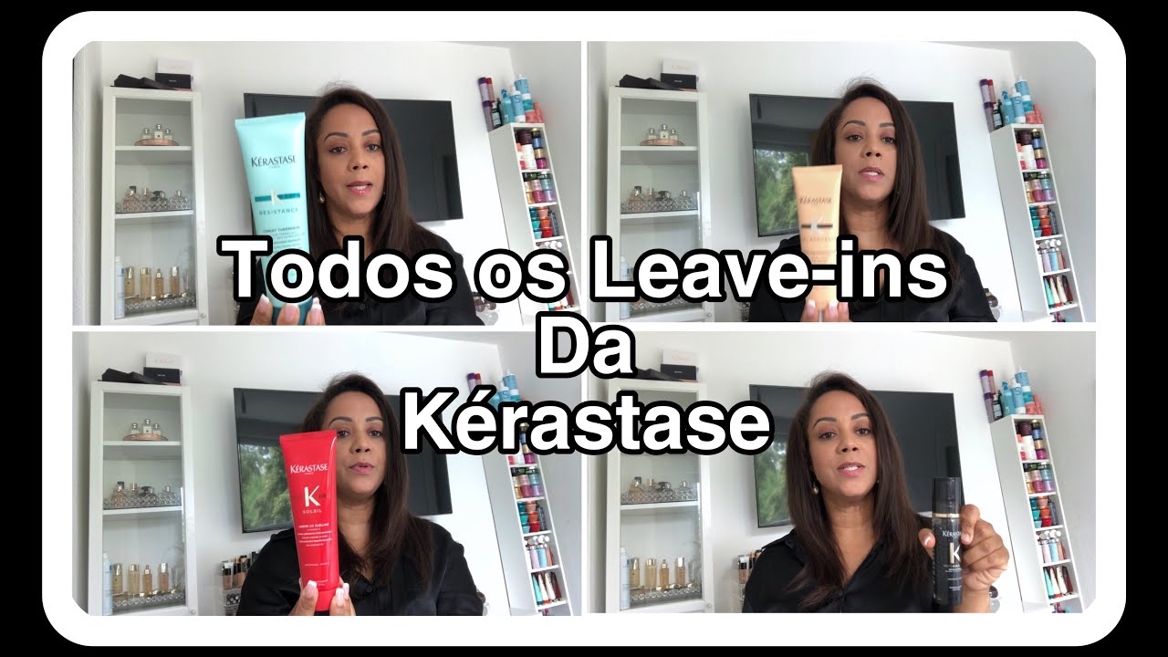 Kérastase todos os Leave-ins e Protetores térmicos