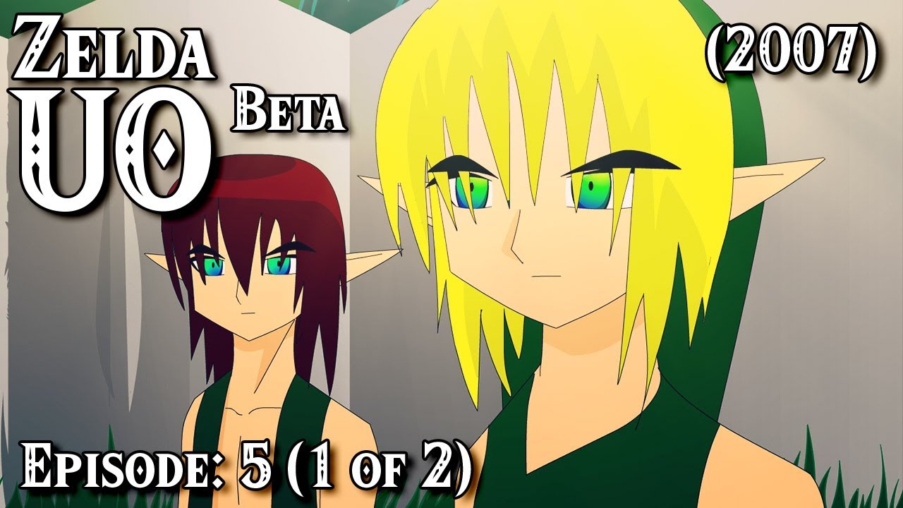 Zelda UO BETA - Episode: 5  (1 of 2) | (2007)