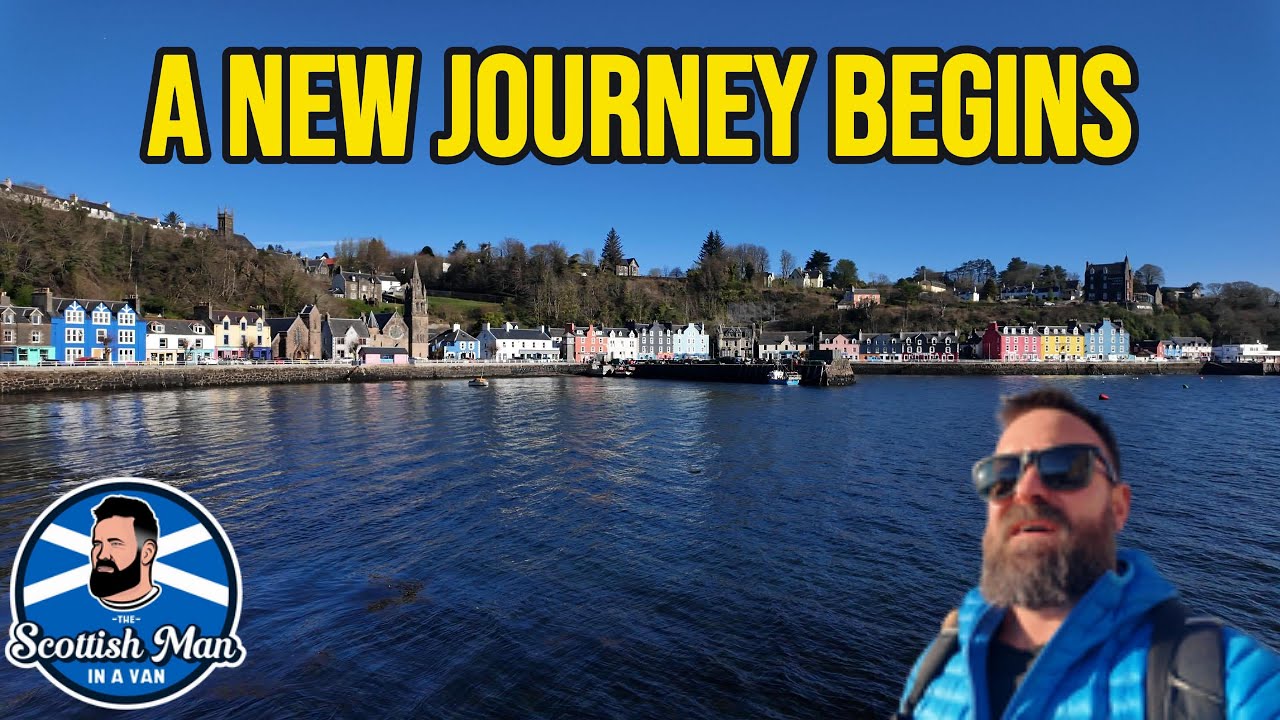 A NEW SCOTTISH ADVENTURE BEGINS - VANLIFE IN SCOTLAND, SERIES 6 - THE ISLE OF MULL