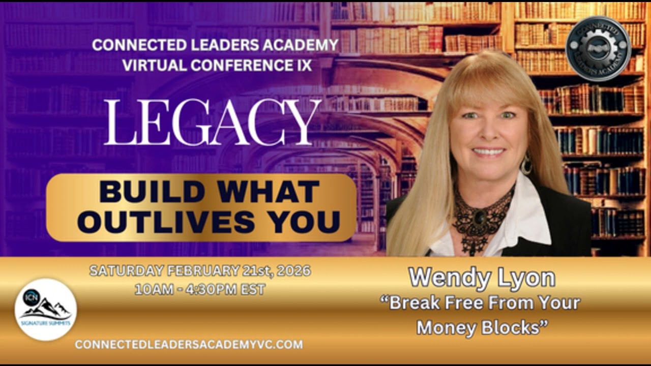Break Free From Your Money Blocks – Wendy Lyon