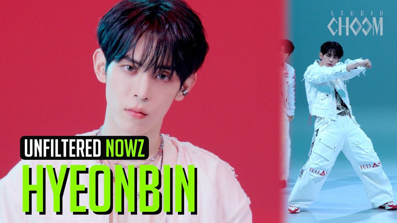 [UNFILTERED CAM] NOWZ HYEONBIN(현빈) 'HomeRUN' 4K | STUDIO CHOOM ORIGINAL