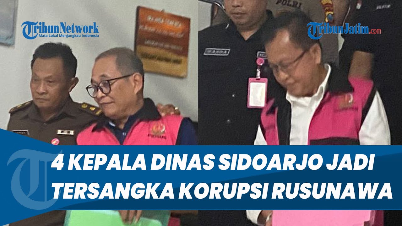 Empat Kepala Dinas di Sidoarjo Jadi Tersangka Korupsi Dana Rusunawa, 2 Orang Langsung Ditahan Kejari