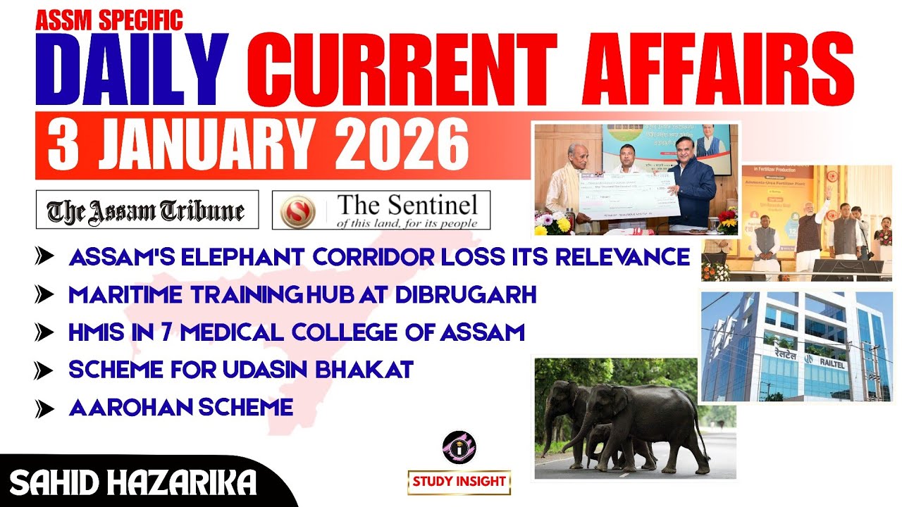Daily Assam Current Affairs || 3 January 2026
